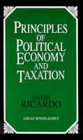 David Ricardo - Principles Of Political Economy - 9781573921091 - V9781573921091