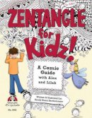 Sandy Bartholomew - Zentangle for Kidz!: A Comic Guide with Alex and Lilah - 9781574213409 - V9781574213409