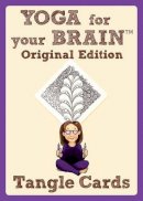 Sandy Bartholomew - Yoga for Your Brain Original Edition: Tangle Cards - 9781574213560 - V9781574213560