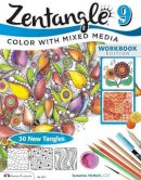 Suzanne Mcneill - Zentangle 9: Adding Beautiful Colors with Mixed Media - 9781574213942 - V9781574213942