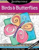 Joanne Fink - Zenspirations Coloring Book Birds & Butterflies: Create, Color, Pattern, Play! - 9781574218701 - V9781574218701