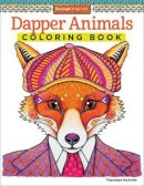 Thaneeya Mcardle - Dapper Animals Coloring Book - 9781574219586 - V9781574219586