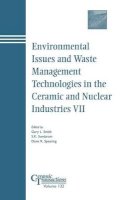 Smith - Environmental Issues and Waste Management Technologies in the Ceramic and Nuclear Industries VII - 9781574981469 - V9781574981469