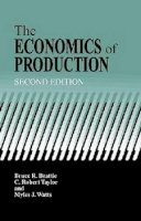 Beattie, Bruce R.; Taylor, C.Robert; Myles, Watts J. - The Economics of Production - 9781575242958 - V9781575242958