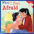 Cheri J. Meiners - When I Feel Afraid (Learning to Get Along) - 9781575421384 - V9781575421384