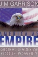 Jim Garrison - America as Empire - 9781576752814 - V9781576752814