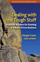 Fraser, Margot; Lorimer, Lisa - Dealing with the Tough Stuff - 9781576756652 - V9781576756652