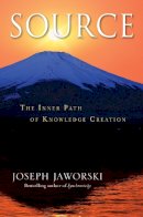 Joseph Jaworski - Source - 9781576759042 - V9781576759042