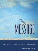 Eugene H. Peterson - The Message Large Print Numbered Edition - 9781576838457 - V9781576838457