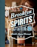 Fornatale, Peter Thomas; Wertz, Chris - Brooklyn Spirits - 9781576877951 - V9781576877951