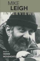 Movshovitz, Howie, - Mike Leigh: Interviews (Conversations with Filmmakers Series) - 9781578060689 - V9781578060689