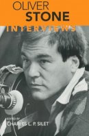 L. P. Silet (Ed.) - Oliver Stone: Interviews (Conversations with Filmmakers (Paperback)) - 9781578063031 - V9781578063031