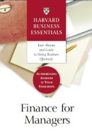 Business Essentials Harvard - Finance for Managers - 9781578518760 - V9781578518760