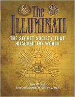 Jim Marrs - The Illuminati: The Secret Society That Hijacked the World - 9781578596195 - V9781578596195