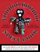 Denise Alvarado - Voodoo Hoodoo Spellbook - 9781578635139 - V9781578635139