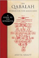 Anita Kraft - The Qabalah Workbook for Magicians - 9781578635351 - V9781578635351