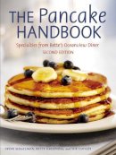 Steve Siegelman - The Pancake Handbook: Specialties from Bette´s Oceanview Diner [A Cookbook] - 9781580085373 - V9781580085373
