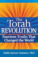 Reuven Hammer - The Torah Revolution: Fourteen Truths that Changed the World - 9781580234573 - V9781580234573