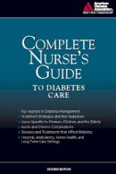 Childs, Belinda P.; Cypress, Marjorie L.; Spollett, Geralyn R. - Complete Nurse's Guide to Diabetes Care - 9781580403252 - V9781580403252