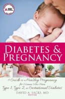David A. . Ed(S): Sacks - Diabetes and Pregnancy - 9781580404372 - V9781580404372
