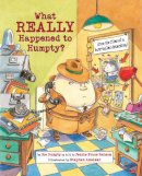 Jeanie Franz Ransom - What Really Happened to Humpty? - 9781580893916 - V9781580893916