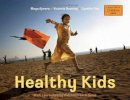 Ajmera, Maya; Dunning, Victoria - Healthy Kids - 9781580894371 - V9781580894371