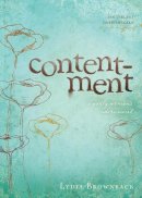Lydia Brownback - Contentment: A Godly Woman´s Adornment - 9781581349580 - V9781581349580