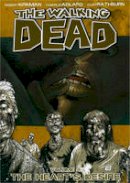Robert Kirkman - The Walking Dead Volume 4: The Heart´s Desire - 9781582405308 - V9781582405308
