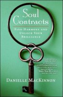 Danielle Mackinnon - Soul Contracts: Find Harmony and Unlock Your Brilliance - 9781582704562 - V9781582704562