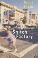 Peter Plate - Snitch Factory - 9781583222584 - V9781583222584