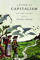 Michel Beaud - A History of Capitalism: 1500-2000 - 9781583670415 - V9781583670415