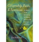 Jan Feldman - Citizenship, Faith and Feminism - 9781584659730 - V9781584659730
