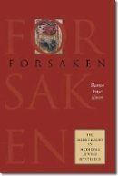 Sharon Faye Koren - Forsaken - 9781584659822 - V9781584659822