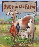 Marianne Berkes - Over on the Farm - 9781584695486 - V9781584695486