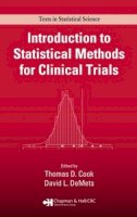 Thomas (Ed) Cook - Introduction to Statistical Methods for Clinical Trials - 9781584880271 - V9781584880271