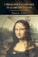 Ernst L. Leiss - A Programmer's Companion to Algorithm Analysis - 9781584886730 - V9781584886730