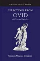 Ovid - Selections from Ovid: with Notes and Vocabulary - 9781585100880 - V9781585100880