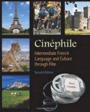 Kerri Conditto - Cinéphile: Intermediate French Language and Culture through Film - 9781585103942 - V9781585103942