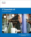 Cisco Networking Academy - IT Essentials Companion Guide v6 (6th Edition) - 9781587133558 - V9781587133558