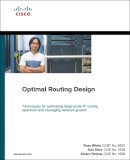 White, Russ; Retana, Alvaro; Slice, Don - Optimal Routing Design (paperback) (Networking Technology) - 9781587142444 - V9781587142444