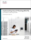 Diane Teare - Implementing Cisco IP Routing (ROUTE) Foundation Learning Guide: (CCNP ROUTE 300-101) (Foundation Learning Guides) - 9781587204562 - V9781587204562