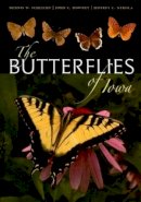 Dennis W. Schlicht - The Butterflies of Iowa (Bur Oak Book) - 9781587295331 - V9781587295331