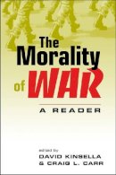 A Reader - The Morality of War - 9781588263537 - V9781588263537