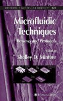 Shelley D. Minteer (Ed.) - Microfluidic Techniques: Reviews and Protocols - 9781588295170 - V9781588295170