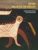 David Penney - Anishinaabe & The Great Lakes - 9781588344526 - V9781588344526