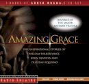 Focus On The Family - Amazing Grace: The Inspirational Stories of William Wilberforce, John Newton, and Olaudah Equiano - 9781589973930 - V9781589973930