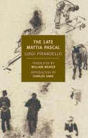 Luigi Pirandello - The Late Mattia Pascal - 9781590171158 - V9781590171158