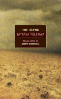 Tatyana Tolstaya - The Slynx - 9781590171967 - V9781590171967