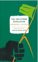 Masanobu Fukuoka - The One-Straw Revolution - 9781590173138 - V9781590173138
