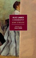 Jean Strause - Alice James - 9781590174531 - V9781590174531